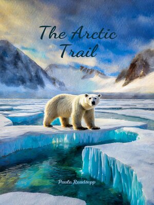 cover image of The Arctic Trail